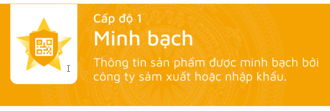 Hệ thống có 3 cấp độ về minh bạch với người dân, cơ quan quản lý và đối tác trong chuỗi cung ứng bao gồm